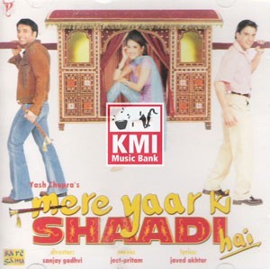 Mere yaar ki shaadi hai