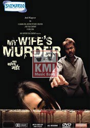 My wife murder