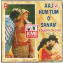 Aaj hum tum o sanam