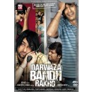 Darwaza bandh rakho