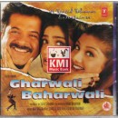 Gharwali baharwali