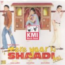 Mere yaar ki shaadi hai