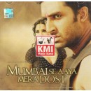 Mumbai se aaya mera dost