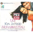 Uff kya jadoo mohabbat hai